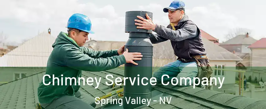 Chimney Service Company Spring Valley - NV