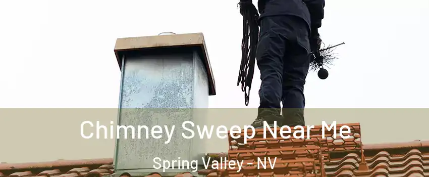 Chimney Sweep Near Me Spring Valley - NV