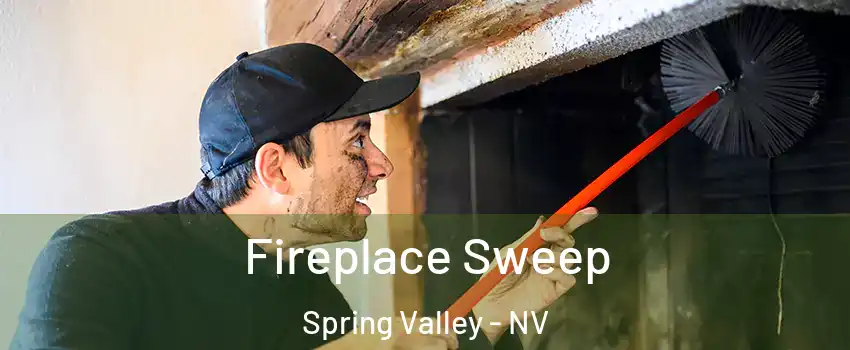 Fireplace Sweep Spring Valley - NV