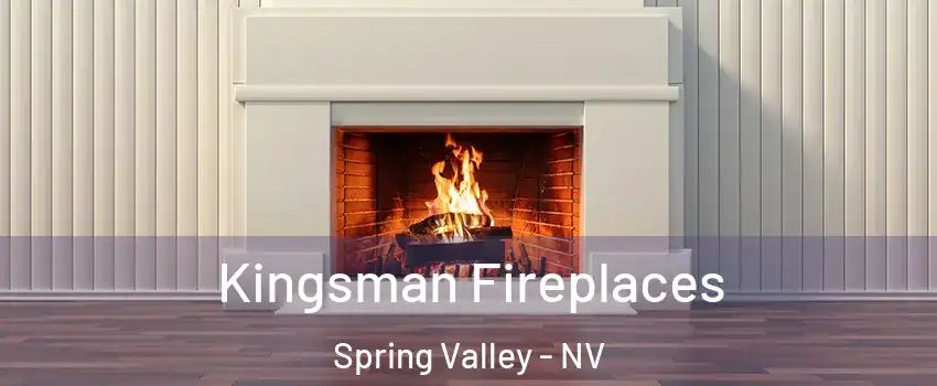 Kingsman Fireplaces Spring Valley - NV