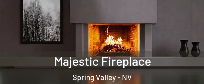 Majestic Fireplace Spring Valley - NV