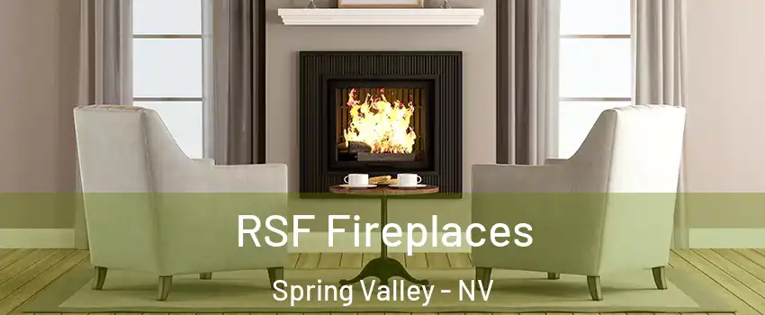 RSF Fireplaces Spring Valley - NV